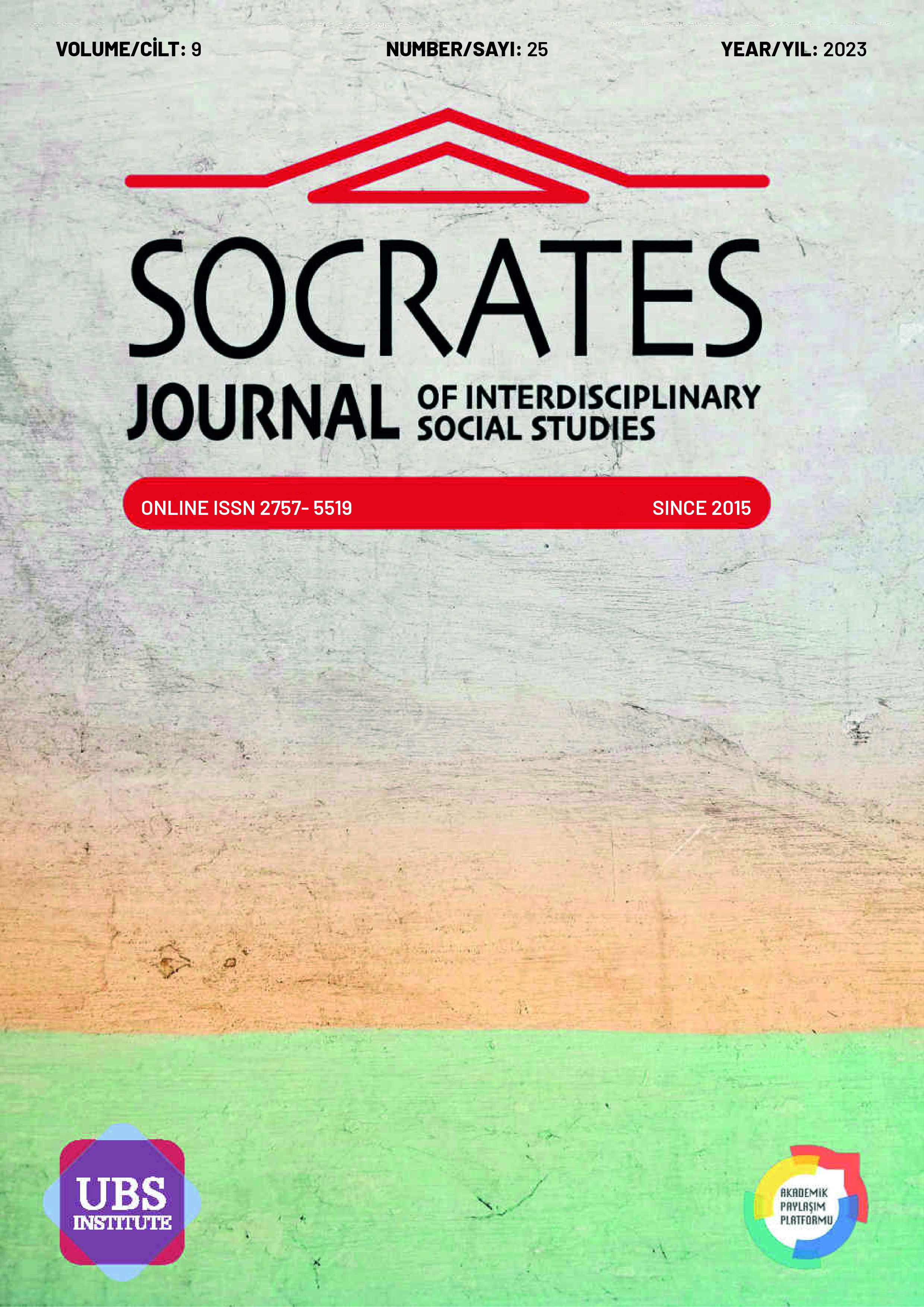 					Cilt 9 Sayı 25 (2023): Socrates Journal of Interdisciplinary Social Studies Gör
				
